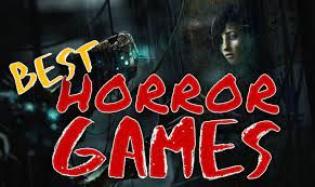 Best Horror Games Of All Time